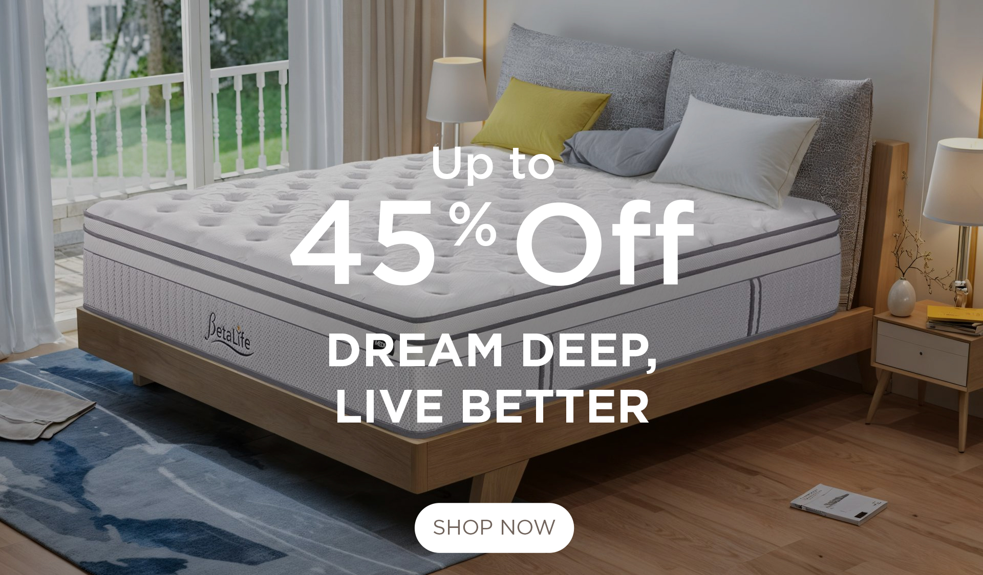 Dream Deep, Live Better Sale